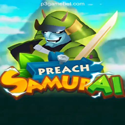 PreachSamurai: Dive into the Epic Adventure on P3.game Platform-Online Cassino Brasil #1